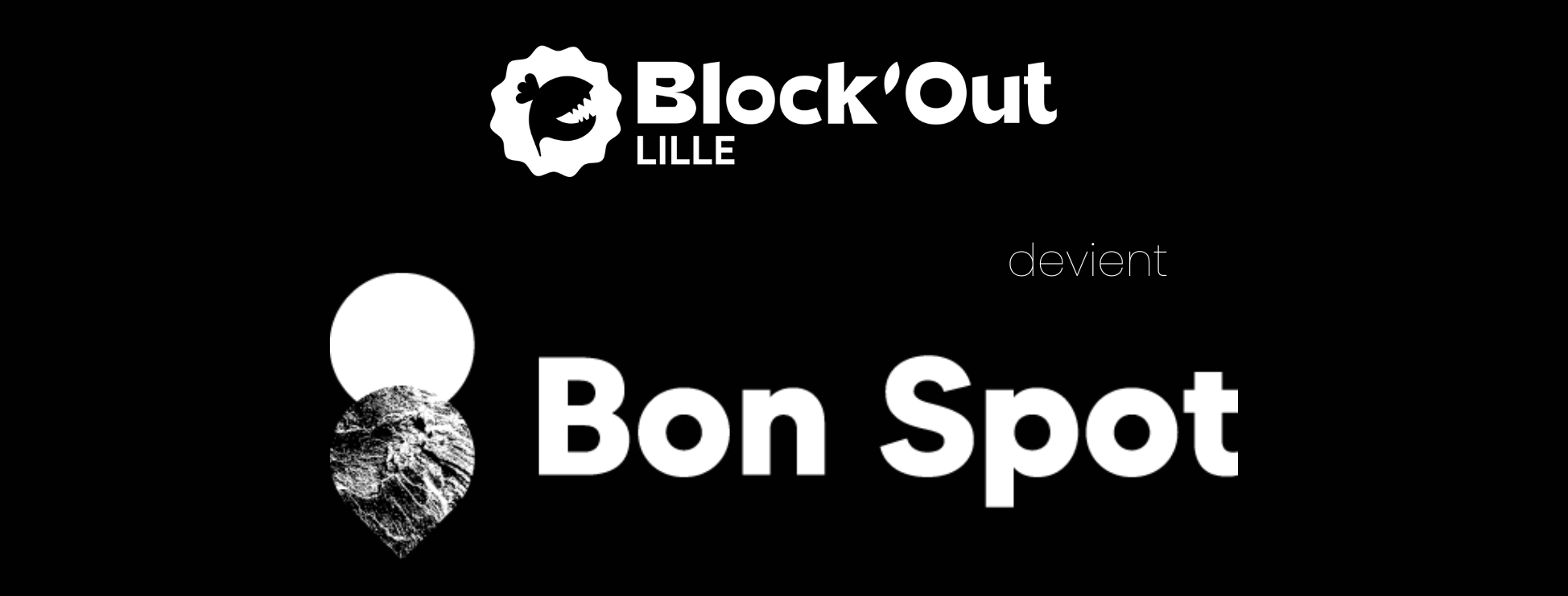BlockOut Lille devient Bon Spot