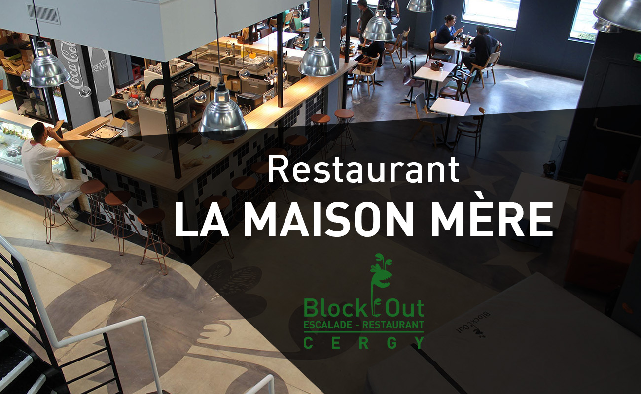 Restaurant Block'Out Cergy ouvert !