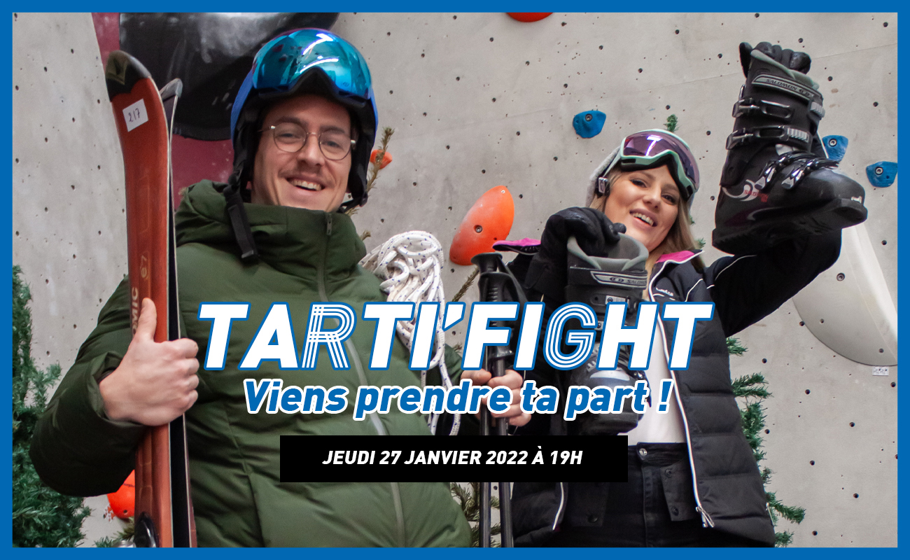  Tarti'Fight >> Jeudi 27 janvier 2022