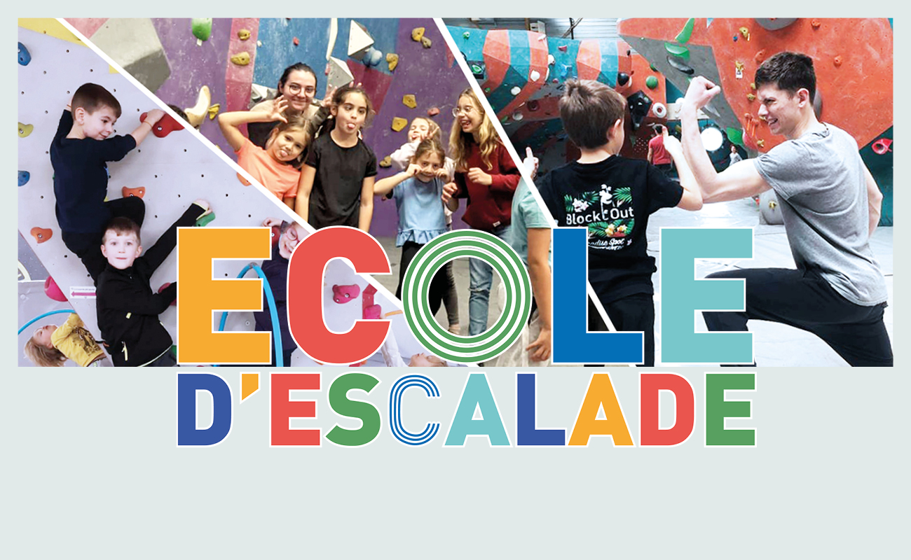 L’Ecole d’Escalade Block’Out, une activité sportive et ludique !