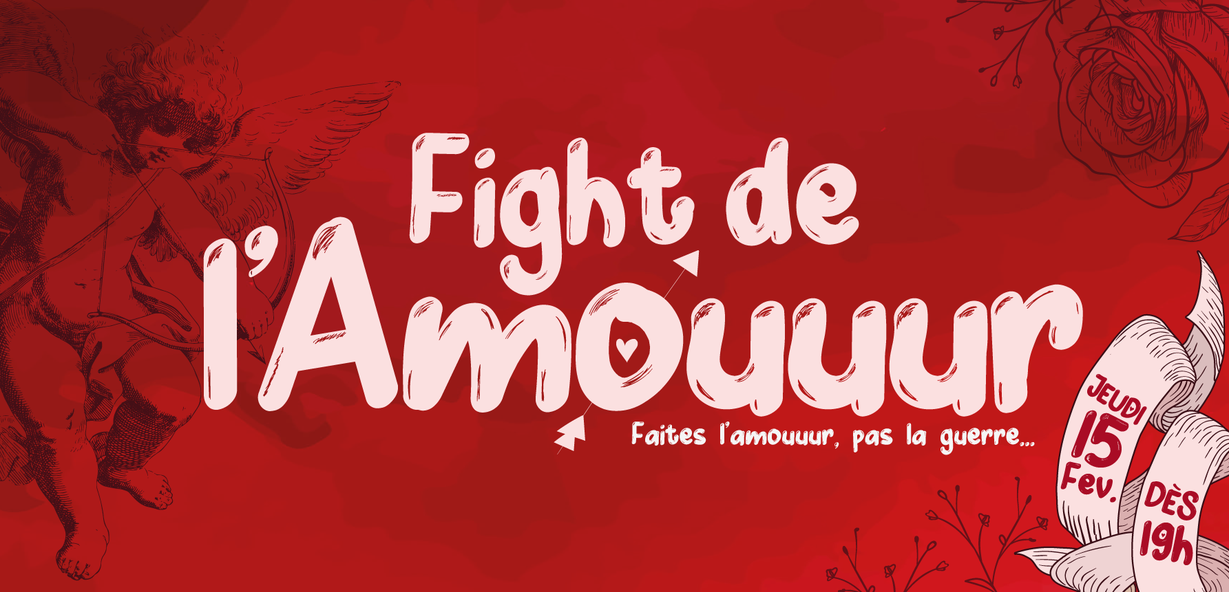 Fight de l'Amouuur en DUO - Jeudi 15 Février