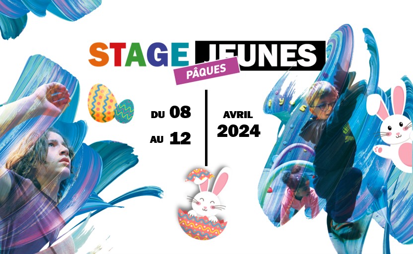 STAGE JEUNES - PÂQUES 🥚🐣 