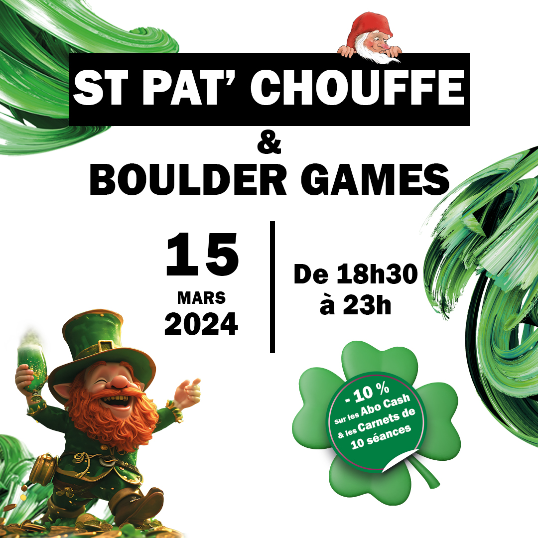 L’AFTERWORK - SAINT PATRICK'CHOUFFE & BOULDER GAMES 🍀