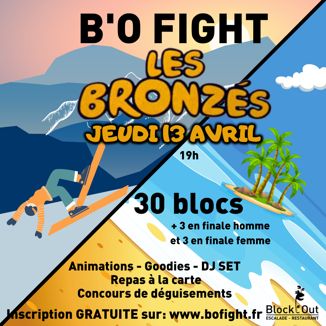 [B'O FIGHT LES BRONZES]