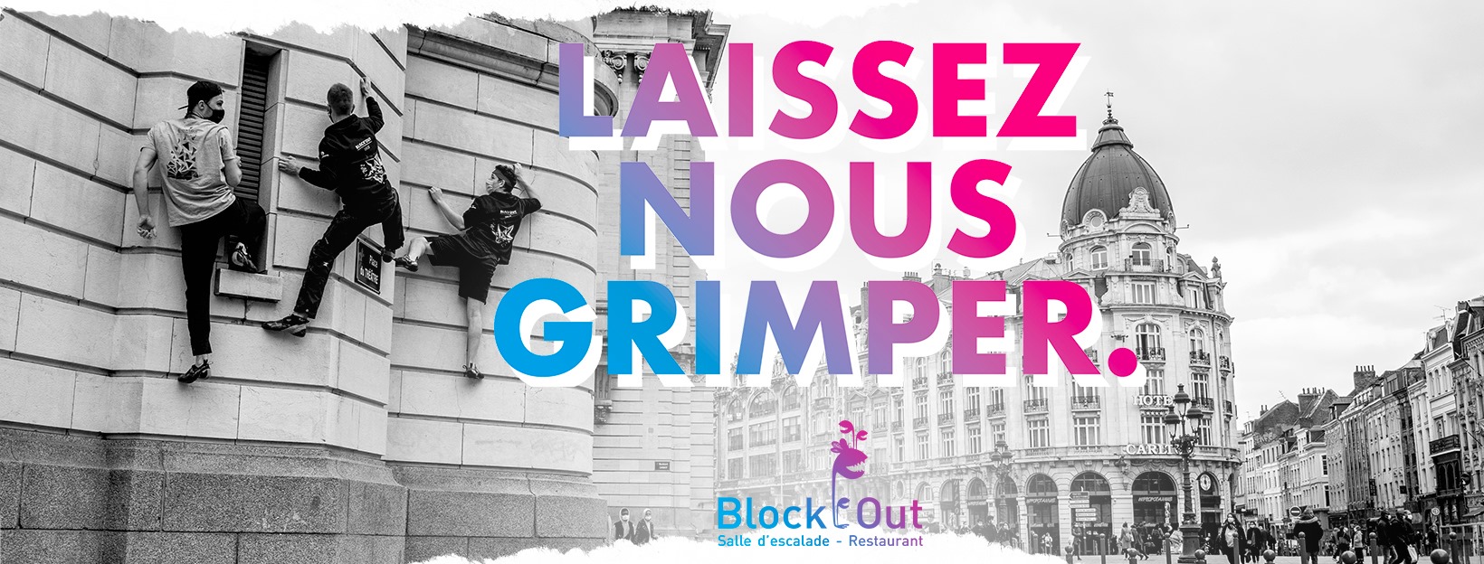 LAISSEZ NOUS GRIMPER !